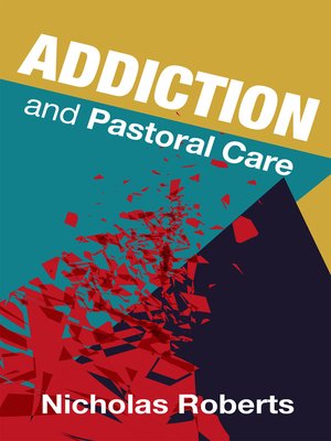 cover image of Addiction and Pastoral Care